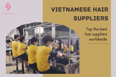 vietnamese-hair-suppliers-vietnam-hair-suppliers-hanoi-hair-suppliers-in-vietnam-2